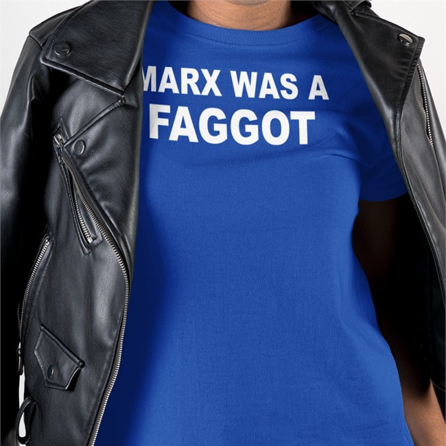 Marx Was A Faggot Shirt Rainbow Reclaimer