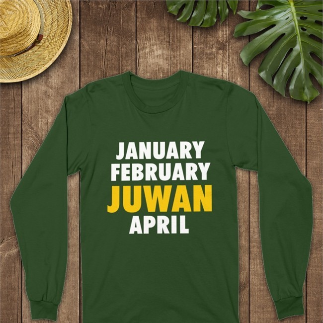 January February Juwan April Long Sleeve