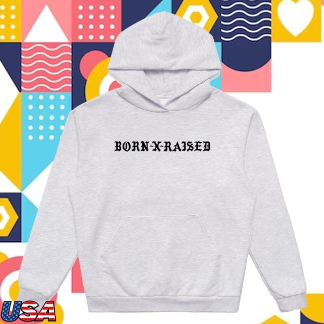 Official Born X Raised Merch Store Shop BXR Standard Sweatshirts: Black BornxRaised