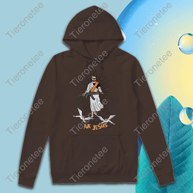 Official Ak Guy Merch Ak Jesus T Shirt Ak Guy Merch Ak Jesus T Shirts