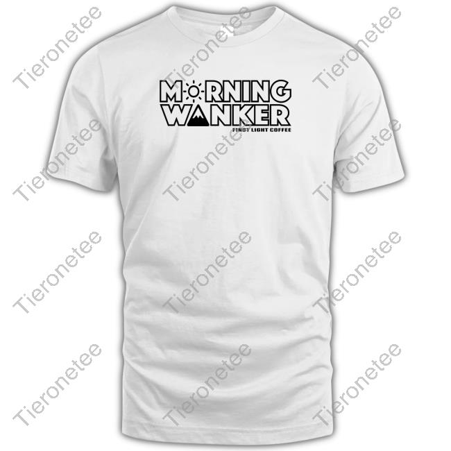 Official First Light Coffee Merch Morning Wanker Long Sleeve T Shirt