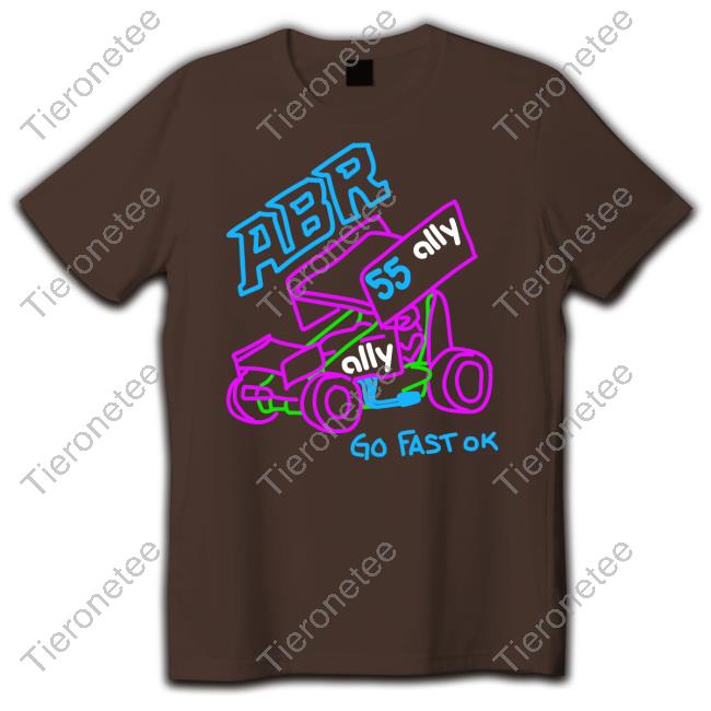 Alex Bowman Racing Shop ABR Go Fast Ok Funny Shirt