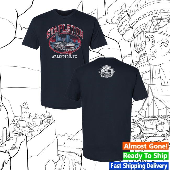 Arlington Stadium Series Shirt 2024 Chris Stapleton Official Store | Shop Chris Stapleton Merch