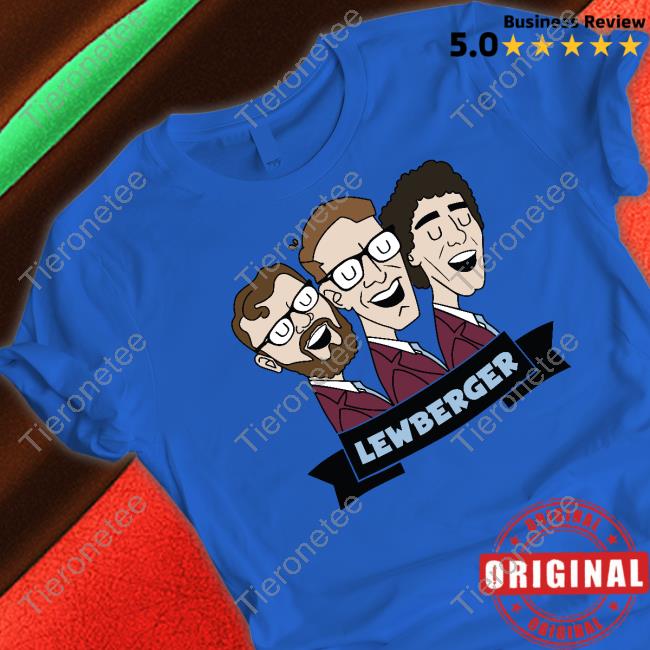 Lewberger T Shirt