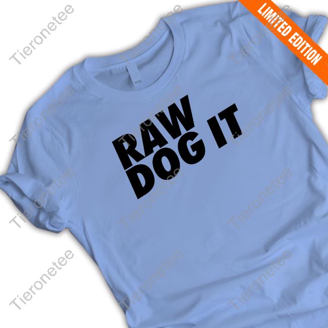 Jidion Wearing Raw Dog It Sweatshirt