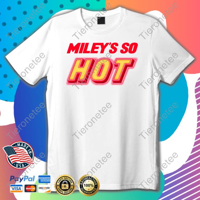 Fletcher News Miley's So Hot Long Sleeve Miley Cyrus