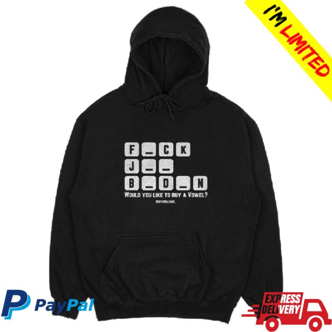Official Steve Will Do It Would You Like To Buy A Vowel Popover Shirt SteveWillDoIt