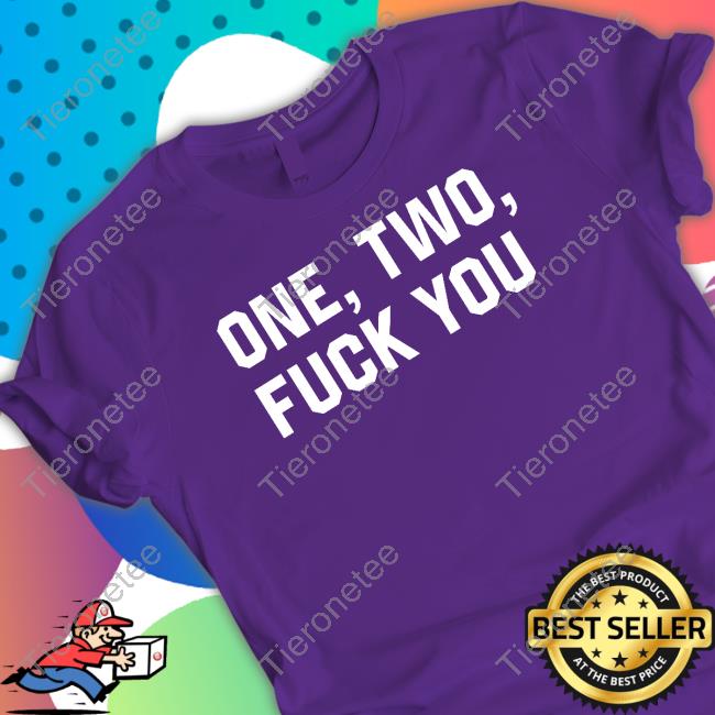 One Two Fuck You Hoodie