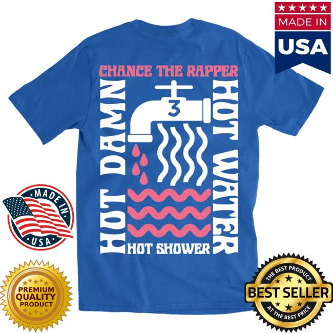 Official Chance the Rapper Merch Store Hot Water Blue New Shirt Chance the Rapper Apparel Clothing ChancetheRapper