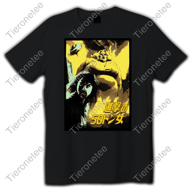 Dick Masterson Merch Attack Of The 50 Ton Woman T Shirt