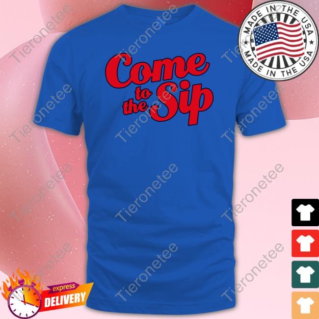 Brycen Sanders Come To The Sip T Shirt Lane Kiffin Jake Thornton