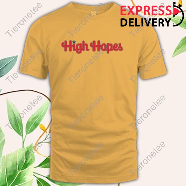 Barstool Sports High Hopes Shirt Official Barstool Sports Store High Hopes Shirt