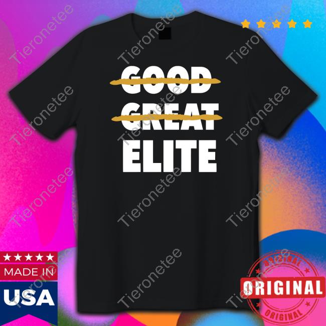 Barstool Sports Merch Good Great Elite Shirts