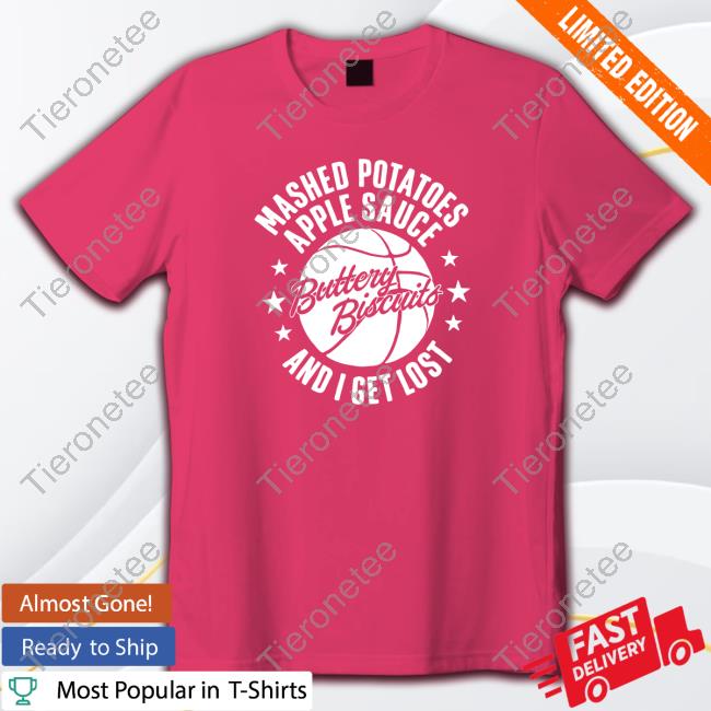 Mashed Potatoes 24 T-Shirt