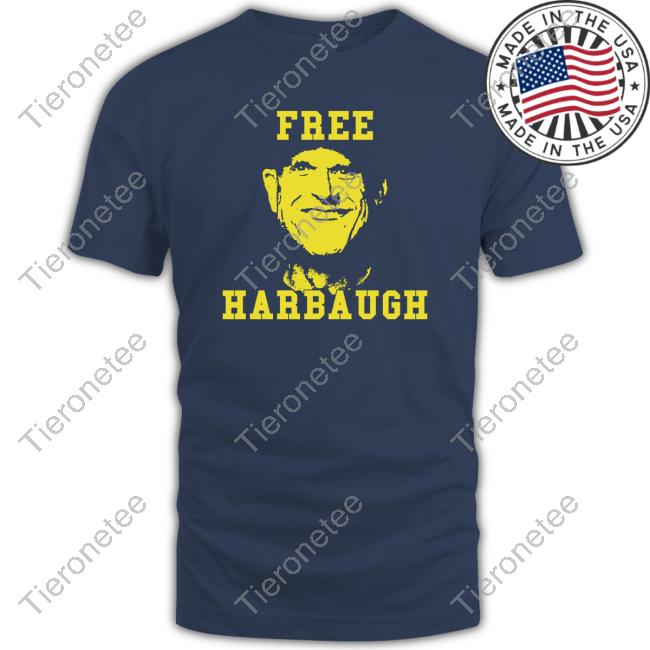 Free Harbaugh Shirt