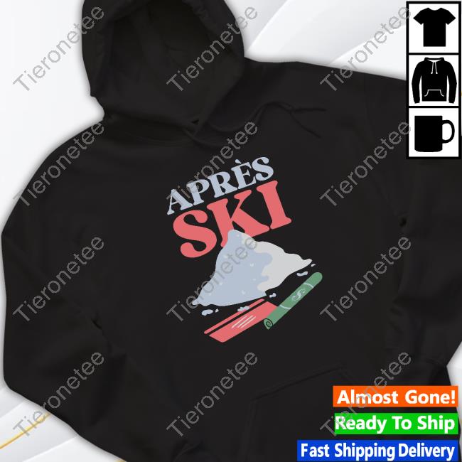 Apres Ski Hoodies