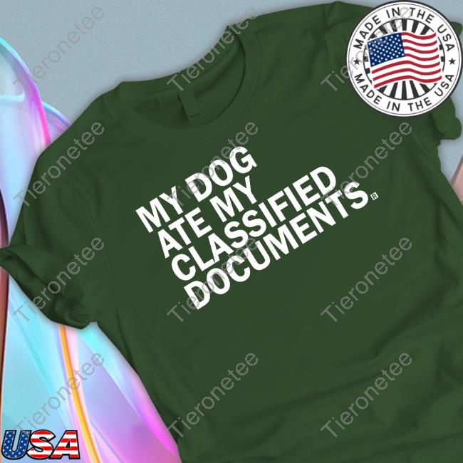 Official Raygun Shop My Dog Ate My Classified Documents Sweatshirt Kasie Hunt