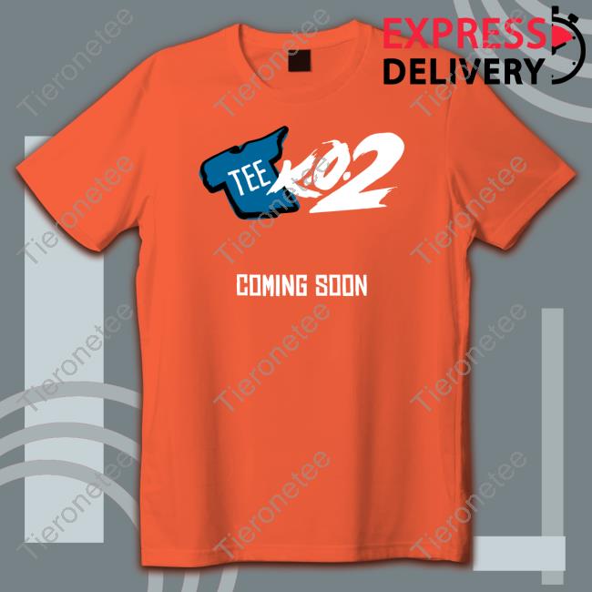 Tee K.O. 2 Coming Soon Hoodie