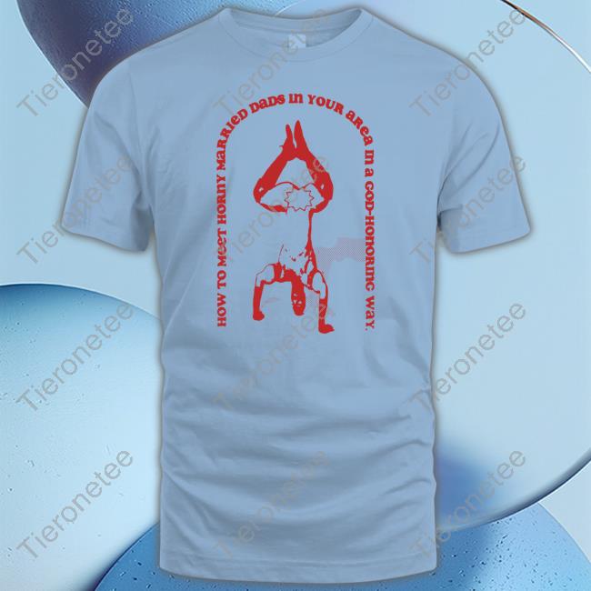 Happydevilboy How To Meet Horny Married Dads In Your Area In A God-Honoring Way Long Sleeve T Shirt