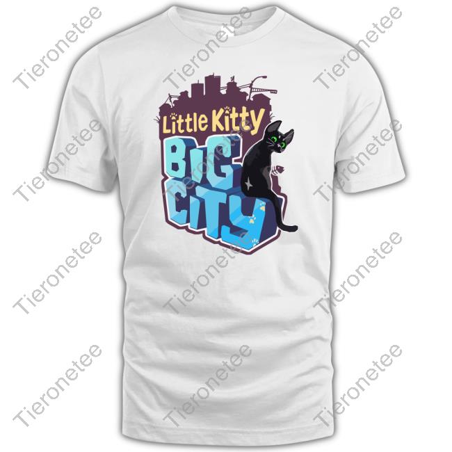 Little Kitty, Big City Shirt