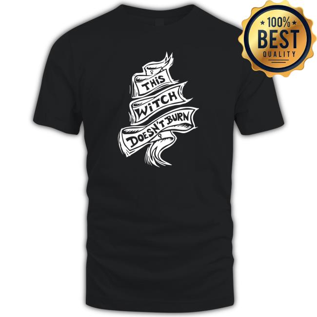 Emma Hilton This Witch Doesn't Burn Tee Shirt