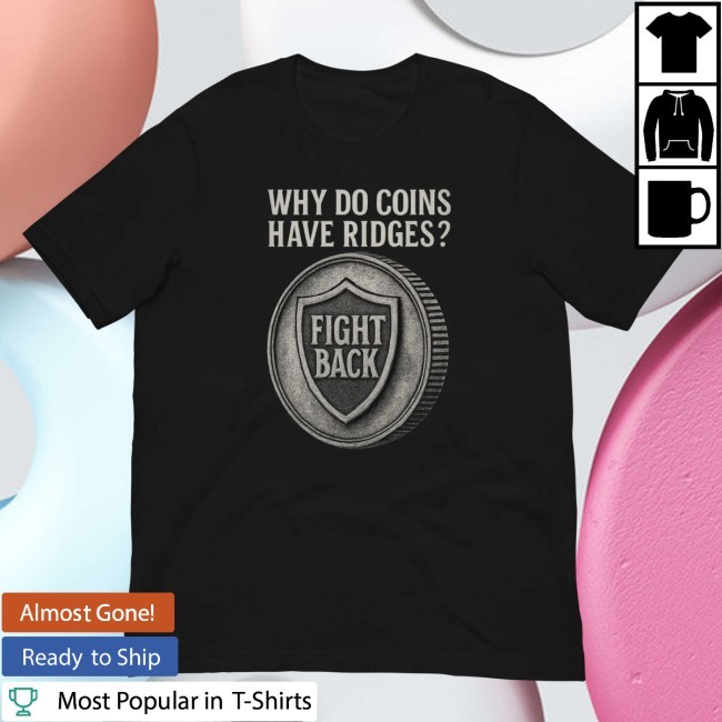 Coin Ridge - Fight Back - New T-Shirt - Fightback Podcast
