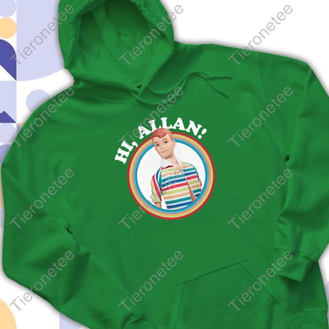 Hi Allan T-Shirt