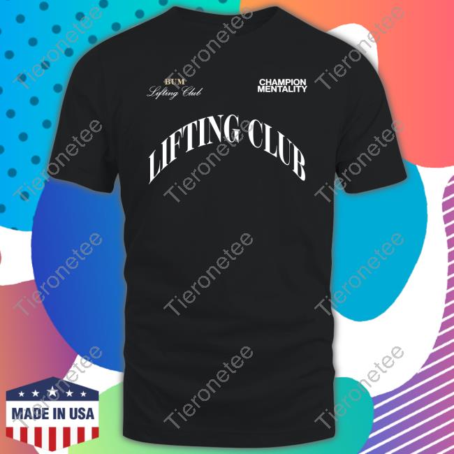 Bum Lifting Club Integrity Tee Shirt