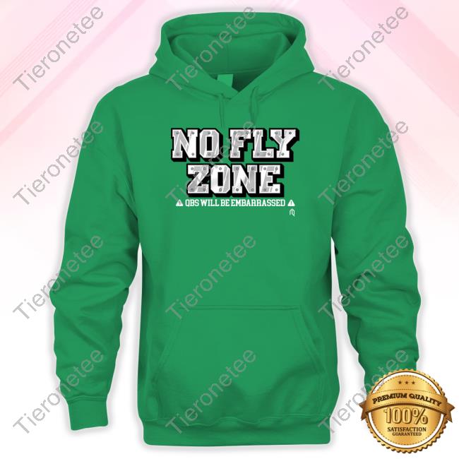 Athlete Logos No Fly Zone Qbs Will Be Embarrassed T-Shirt