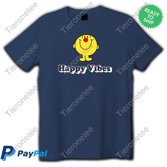 Happy Vibes Shirt