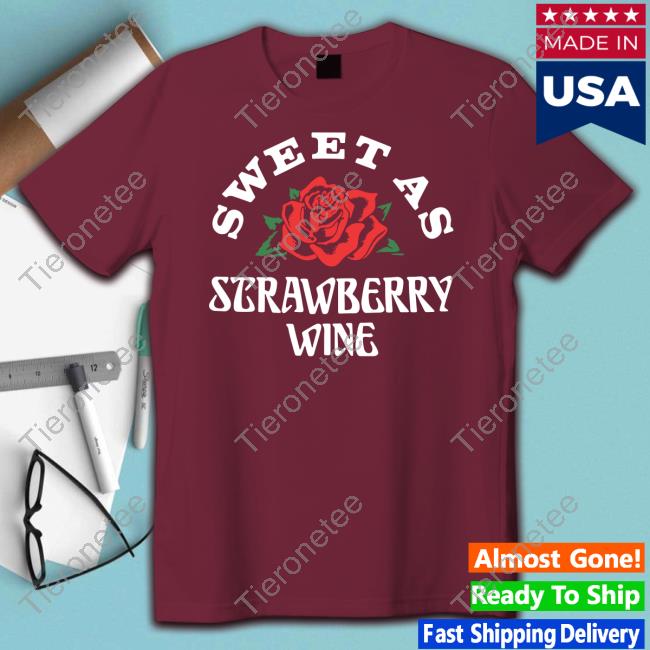 Official Sweet As Strawberry Wine Maroon Hoodie