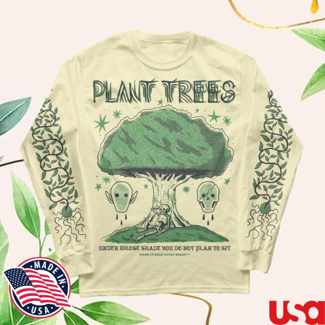 Wizardofbarge Plant Trees Long Sleeve Tee