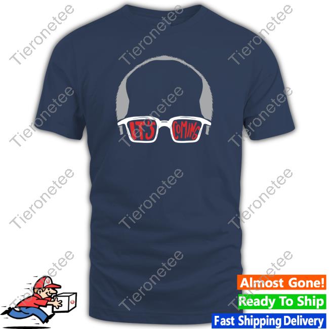 Barstool U It's Coming T Shirt