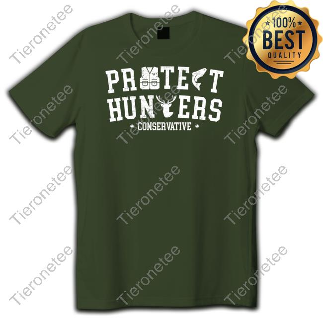 Official Protect Hunters Conservative Party Of Canada T-Shirt