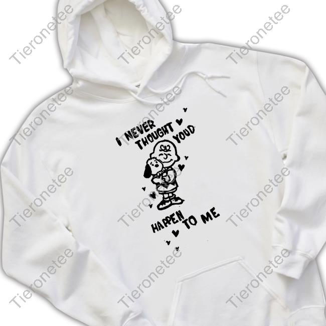 Snoopy I Never Thought Youd Happen To Me Long Sleeve T Shirt