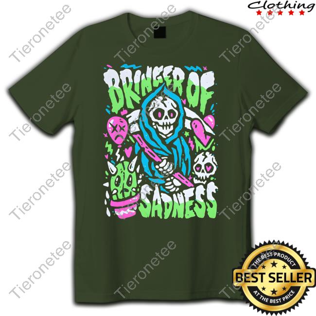 Official Bringer Of Sadness 2023 Shirts