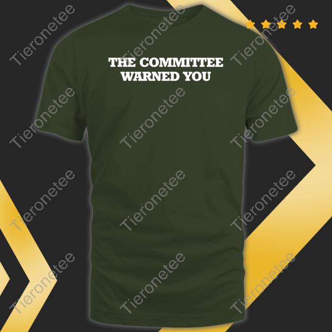 The Committee Warned You Tee Brett Veach