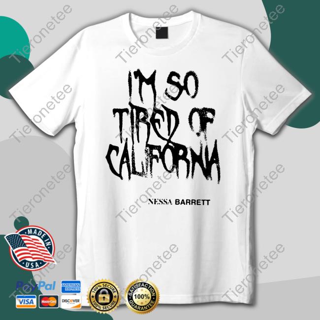 Tired Of California White Tee