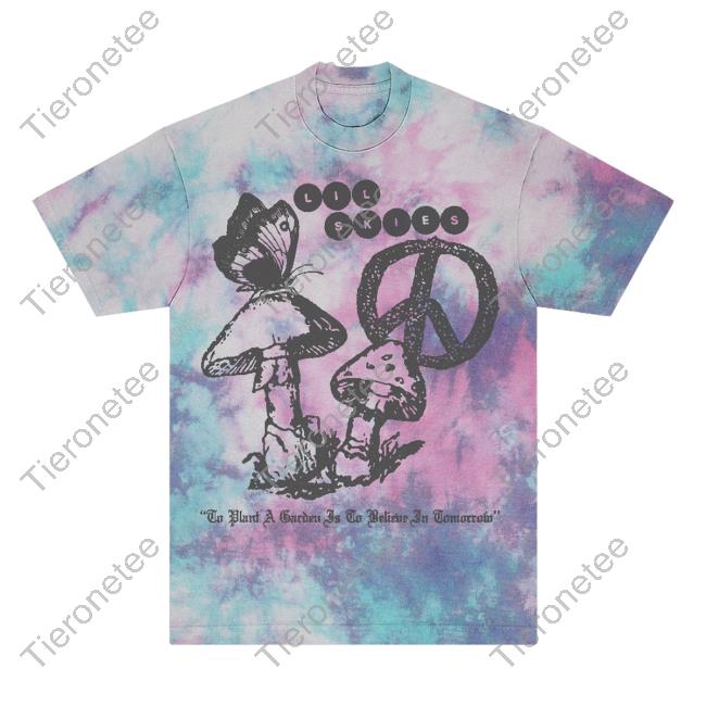 Official Lil Skies Clothing Store Shop Believe In Tomorrow Tie Dye Shirt 2023 Lilskies Merch