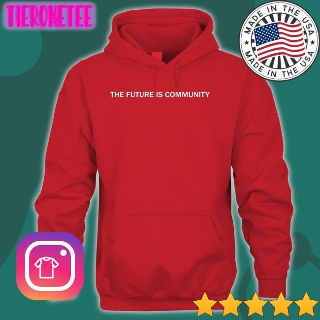 Angie Jones Allthingsopen The Future Is Community Crewneck Sweatshirt