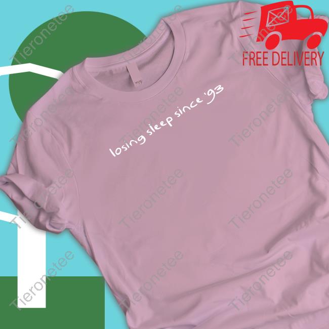 Official Morgan Wallen Concert Losing Sleep Since '93 Shirts