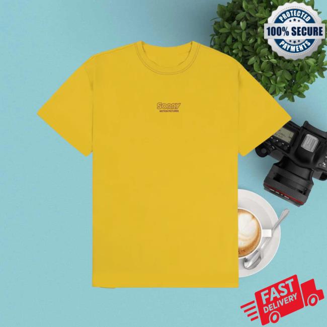 Official The Sorry Boys Sorry Motion Pictures We're Sorry Yellow T Shirt