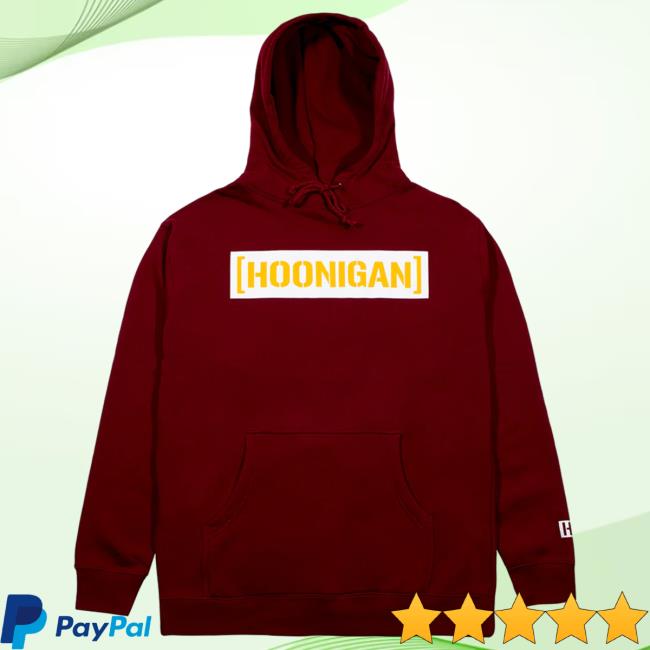 Official Hoonigan Merch Store Shop Hoonigan Game Day Hoody Maroon Hoonigan Apparel Clothing