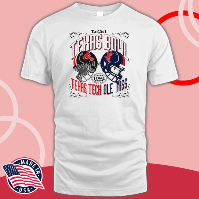Official 2022 TaxAct Texas Bowl Texas Tech Vs Ole Miss Shirt