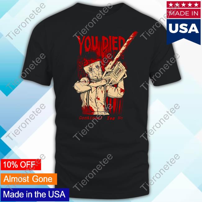 Ayylien Merch Resident Evil 4 You Died Continue Yes No Tee Shirt