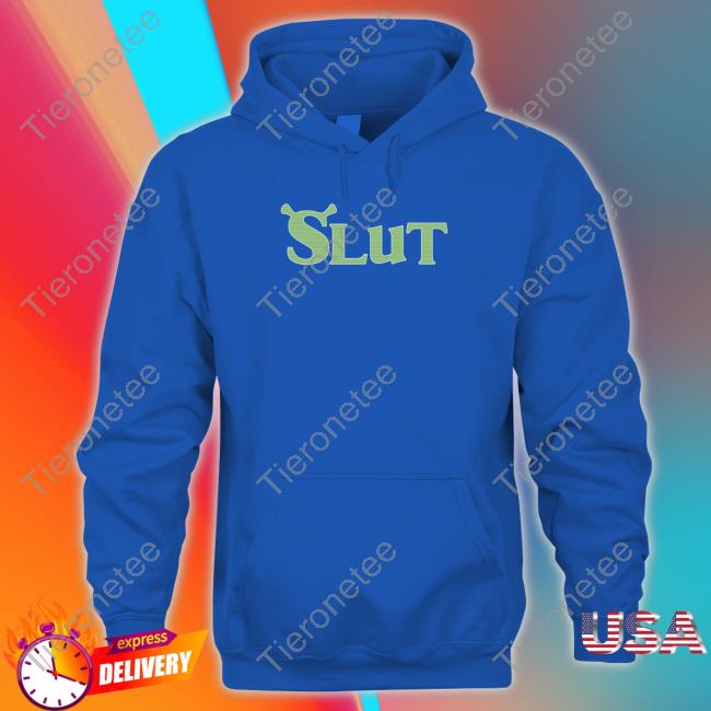 Slut Shirt