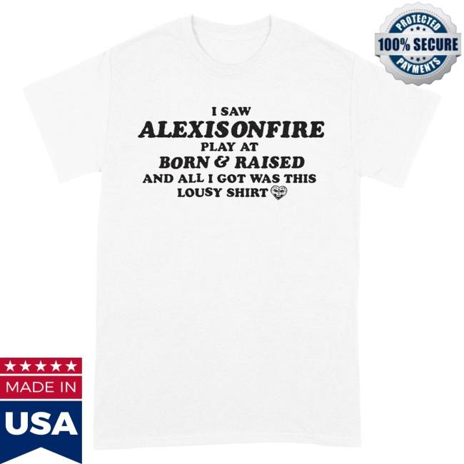 Official Alexisonfire Born & Raised Lousy Shirt