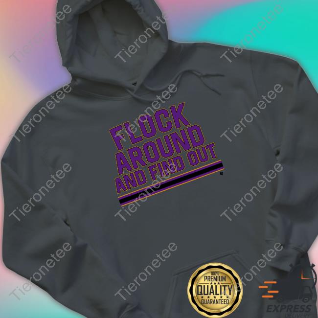 Flock Around And Find Out T Shirt