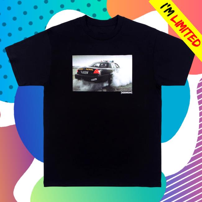 Official Hoonigan Merch Store Shop Cop Burnout Short Sleeve Attractive Shirt Hoonigan Apparel Clothing
