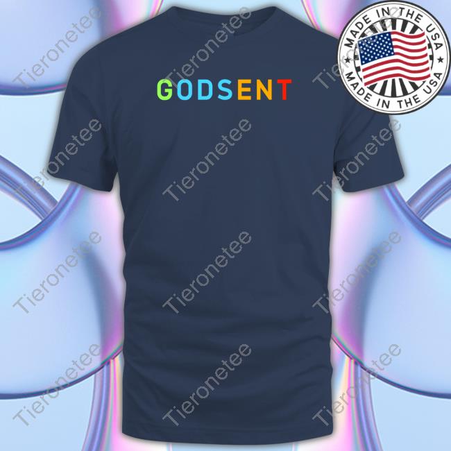Godsent T-Shirt